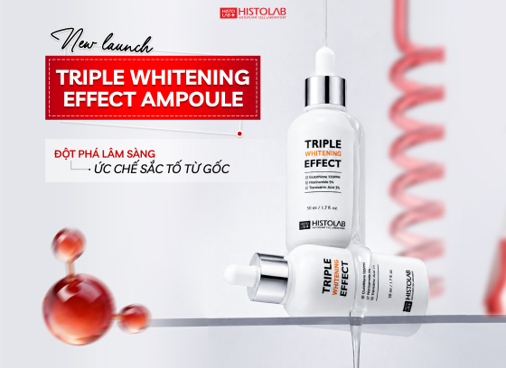 [NEW LAUNCH] TINH CHẤT TRIPLE WHITENING EFFECT ĐỘT PHÁ LÂM SÀNG: ỨC CHẾ SẮC TỐ TỪ GỐC