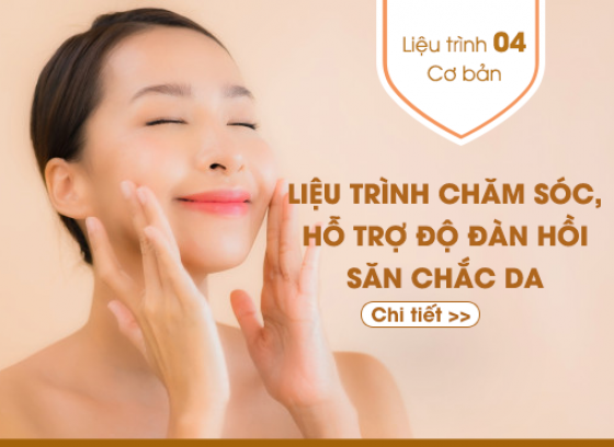 Liệu trình số 4: CHĂM SÓC HỖ TRỢ ĐỘ ĐÀN HỒI - SĂN CHẮC DA - CƠ BẢN